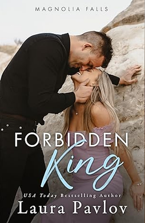 Forbidden King by Laura Pavlov