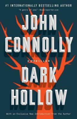 Dark Hollow by John Connolly