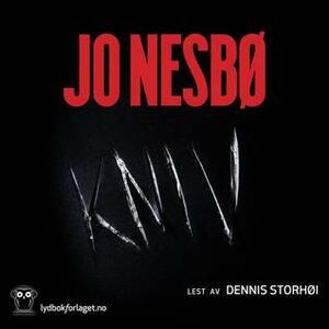 Kniv by Jo Nesbø