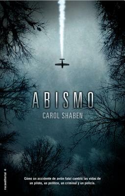 Abismo = Into the Abyss by Carol Shaben