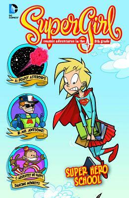 Super Hero School: #3 by Landry Q. Walker