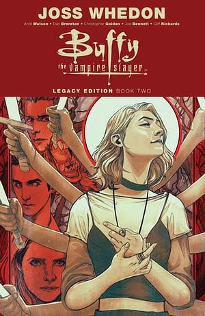 Buffy the Vampire Slayer (1998): Legacy Edition, Book 2 by Joss Whedon