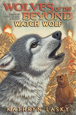 Wolves of the Beyond #3: Watch Wolf - Audio, Volume 3 by Scholastic, Inc, Kathryn Lasky