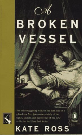 A Broken Vessel by Kate Ross