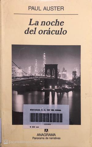 La noche del oráculo by Paul Auster