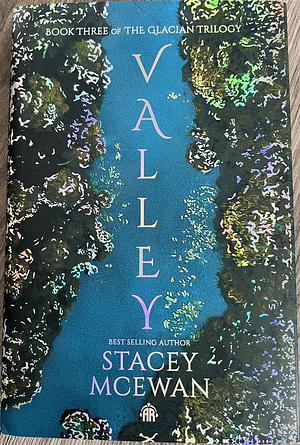 Valley by Stacey McEwan