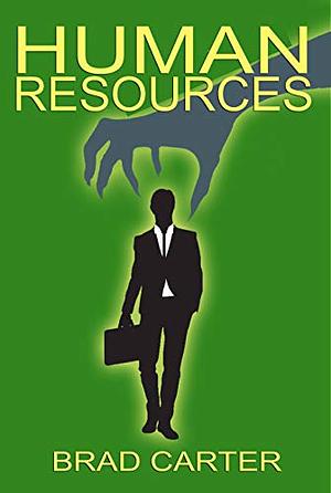 Human Resources by Brad Carter