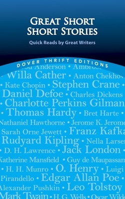 Great Short Short Stories: Quick Reads by Great Writers by Paul Negri
