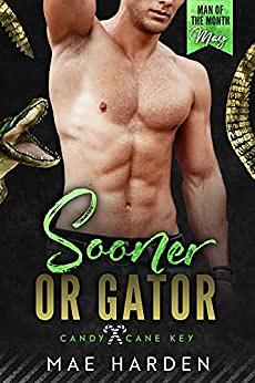 Sooner or Gator by Mae Harden