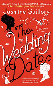 The Wedding Date by Jasmine Guillory