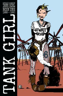 Tank Girl: Color Classics Book 1 1988-1990 by Alan Martin