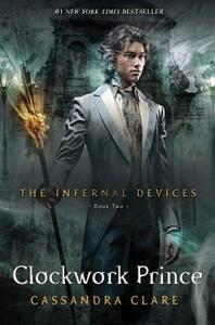 Clockwork Prince by Cassandra Clare