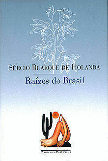 Raízes do Brasil by Sérgio Buarque de Holanda