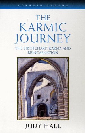 The Karmic Journey: The Birthchart, Karma, and Reincarnation by Judy Hall, Howard Sasportas