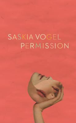Permission by Saskia Vogel