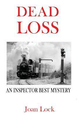 Dead Loss: An Inspector West Mystery by Joan Lock