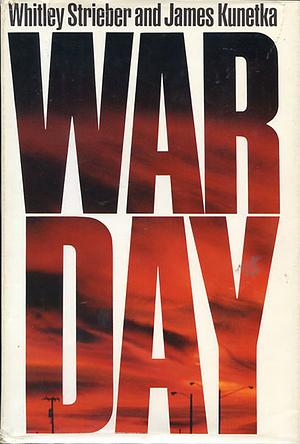 Warday by James Kunetka, Whitley Strieber