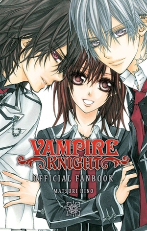 Vampire Knight Official Fanbook by Tomo Kimura, Matsuri Hino