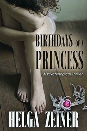 Birthdays of a Princess by Helga Zeiner