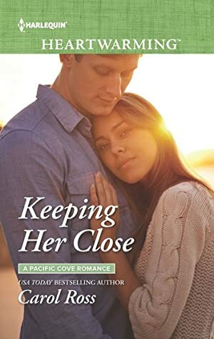 Keeping Her Close by Carol Ross