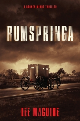 Rumspringa by Lee Maguire