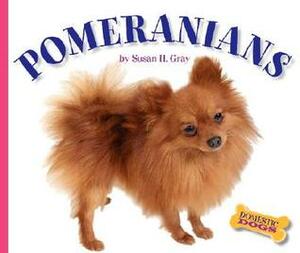 Pomeranians by Susan H. Gray