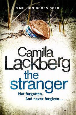 The Stranger by Camilla Läckberg, Camilla Läckberg