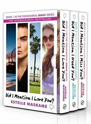 The Did I Mention I Love You? Trilogy: Box Set of the Phenomenal DIMILY Series by Estelle Maskame