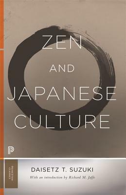 Zen and Japanese Culture by D.T. Suzuki