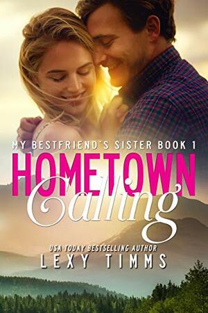 Hometown Calling by Lexy Timms