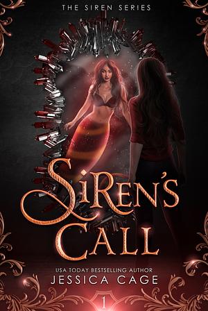 Siren's Call by Jessica Cage
