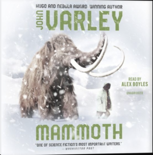 Mammoth by John Varley