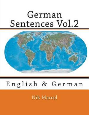 German Sentences Vol.2: English & German by Samuel A. Brown