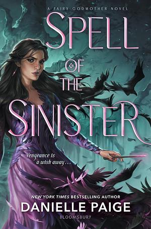 Spell of the Sinister by Danielle Paige