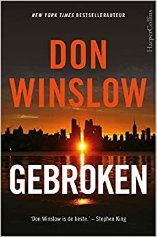 Gebroken by Don Winslow