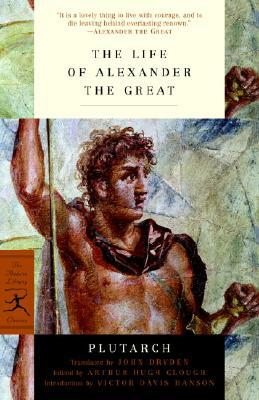 The Life of Alexander the Great by Plutarch