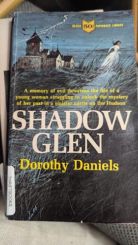 Shadow Glen by Dorothy Daniels