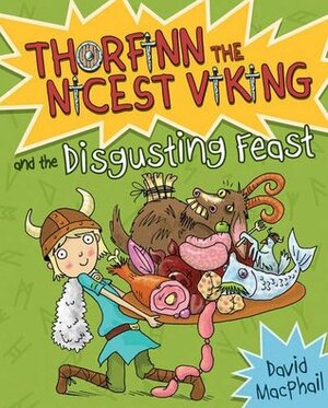 Thorfinn and the Disgusting Feast by Richard Morgan, David MacPhail