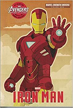 Iron Man by Hawk Ostby, Art Marcum, Alex Irvine, Mark Fergus, Matt Holloway, Justin Theroux