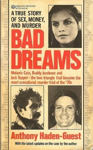 Bad Dreams by Anthony Haden-Guest