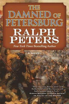 The Damned of Petersburg by Ralph Peters