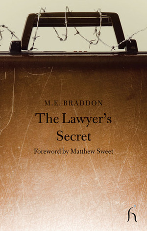 The Lawyer's Secret by Mary Elizabeth Braddon, Matthew Sweet