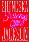 Blessings by Sheneska Jackson