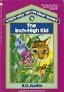 The Inch-High Kid by R.G. Austin, Dennis Hockerman