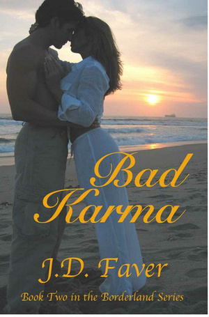 Bad Karma by J.D. Faver
