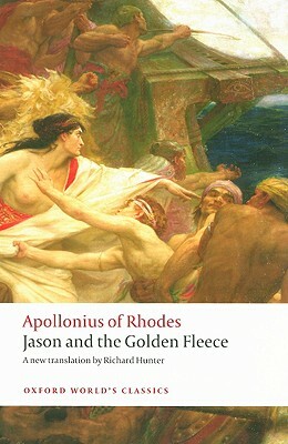 Jason and the Golden Fleece: (the Argonautica) by Apollonius of Rhodes