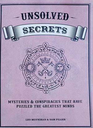 Unsolved Secrets by Leo Moynihan