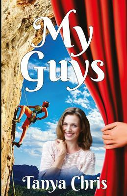 My Guys by Tanya Chris