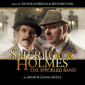 Sherlock Holmes: The Speckled Band by Arthur Conan Doyle