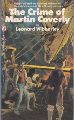 The Crime of Martin Coverly by Leonard Wibberley